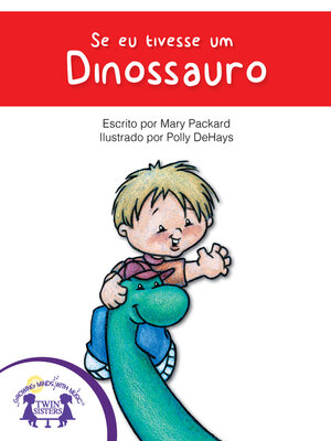 cover image of Se eu tivesse um dinossauro